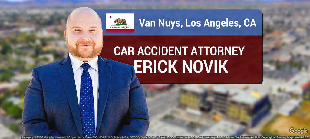 Car Accident Attorney in Van Nuys, Los Angeles, CA