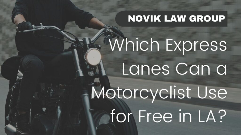 Which Express Lanes Can a Motorcyclist Use for Free in LA