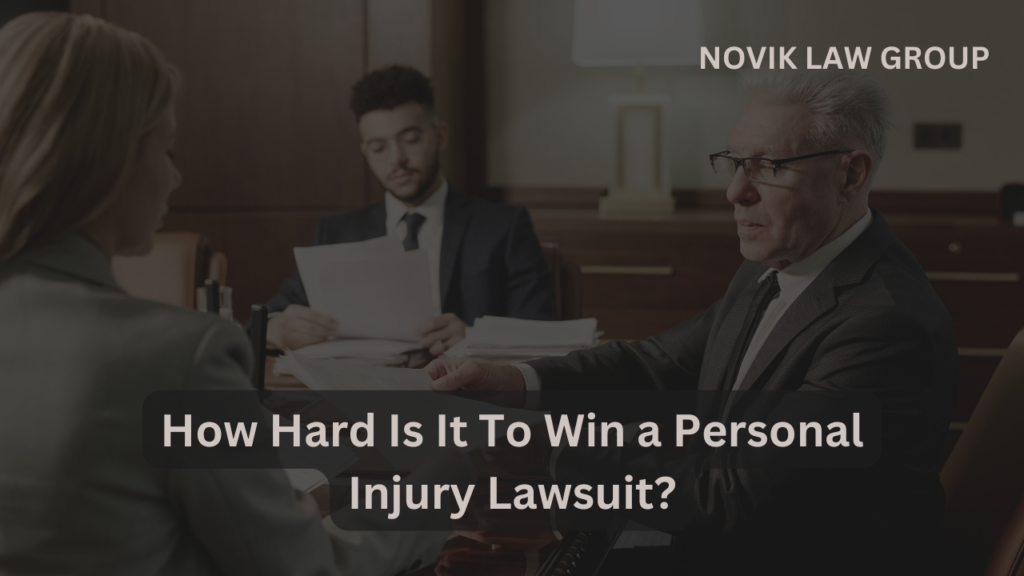 How Hard Is It To Win A Personal Injury Lawsuit in California?